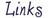 Links